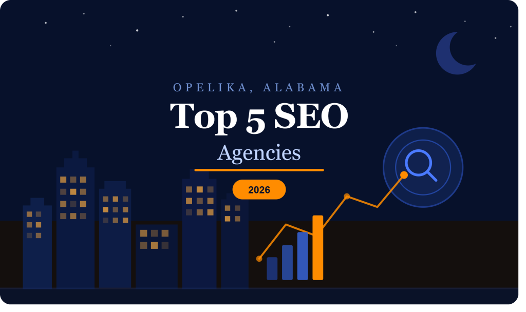 Top 5 SEO Agencies · Opelika, Alabama · 2026